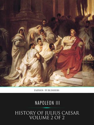 cover image of History of Julius Caesar Volume 2 of 2